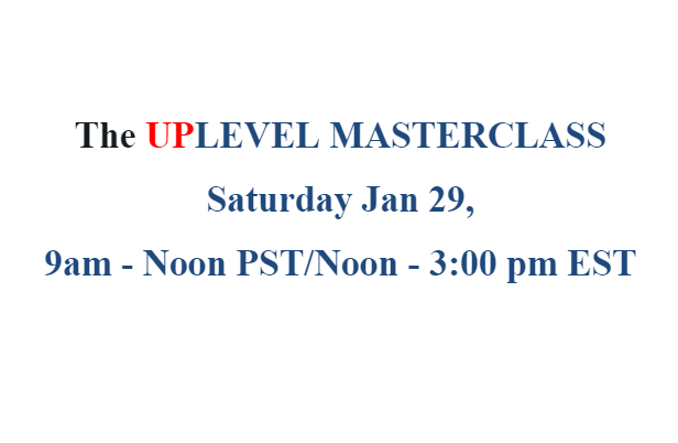 The UPLEVEL MASTERCLASS