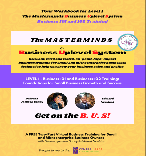 Get on The B.U.S. : Business Uplevel System, The MasterMinds